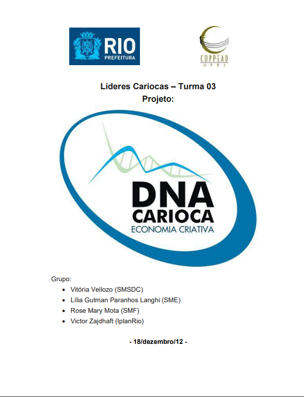 ECONOMIA CRIATIVA: DNA CARIOCA