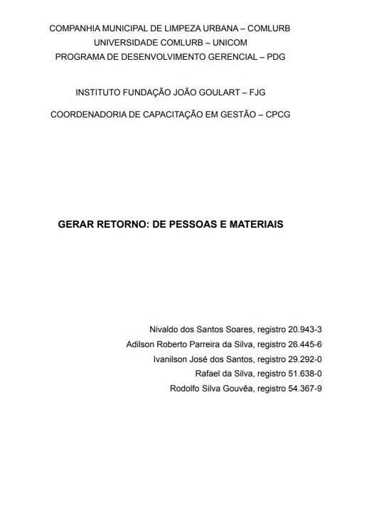 GERAR RETORNO: DE PESSOAS E MATERIAIS