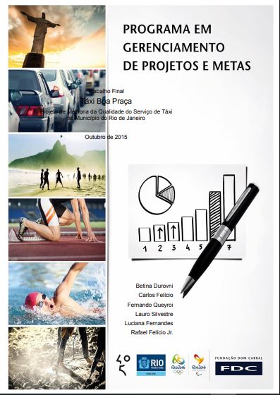 “TÁXI BOA PRAÇA” PROJETO DE MELHORIA DA QUALIDADE DO SERVIÇO DE TÁXI NO MUNICÍPIO DO RIO DE JANEIRO