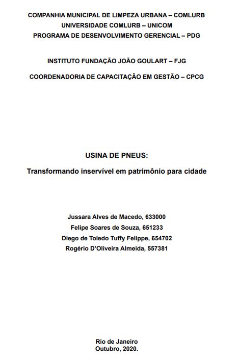USINA DE PNEUS: TRANSFORMANDO INSERVÍVEL EM PATRIMÔNIO PARA CIDADE