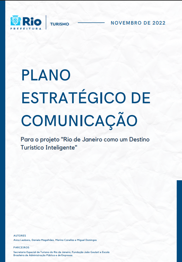 Plano Estratégico de Comunicação para o projeto “Rio de Janeiro como um Destino Turístico Inteligente”