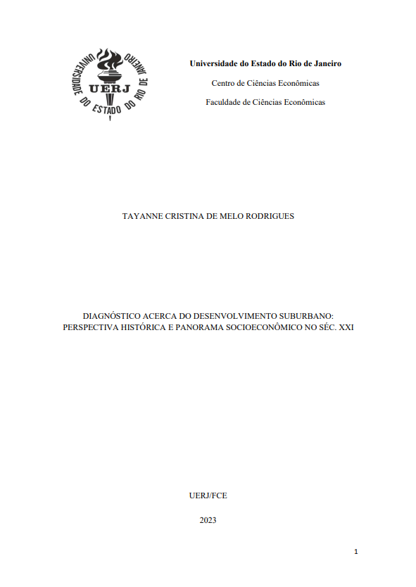 Diagnóstico acerca do desenvolvimento suburbano: Perspectiva histórica e panorama socioeconômico no séc. XXI