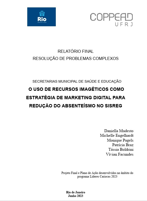 O USO DE RECURSOS IMAGÉTICOS COMO ESTRATÉGIA DE MARKETING DIGITAL PARA REDUÇÃO DO ABSENTEÍSMO NO SISREG
