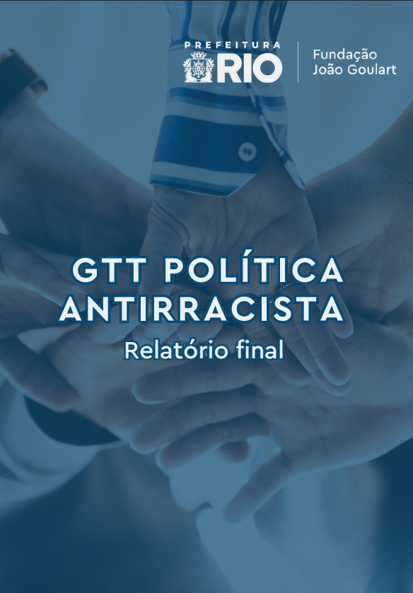 GTT Política Antirrascista de Gestão de Pessoas na Prefeitura