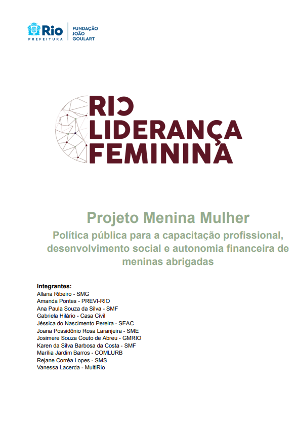 Menina Mulher: política pública para a capacitação profissional, desenvolvimento social e autonomia financeira de meninas abrigadas