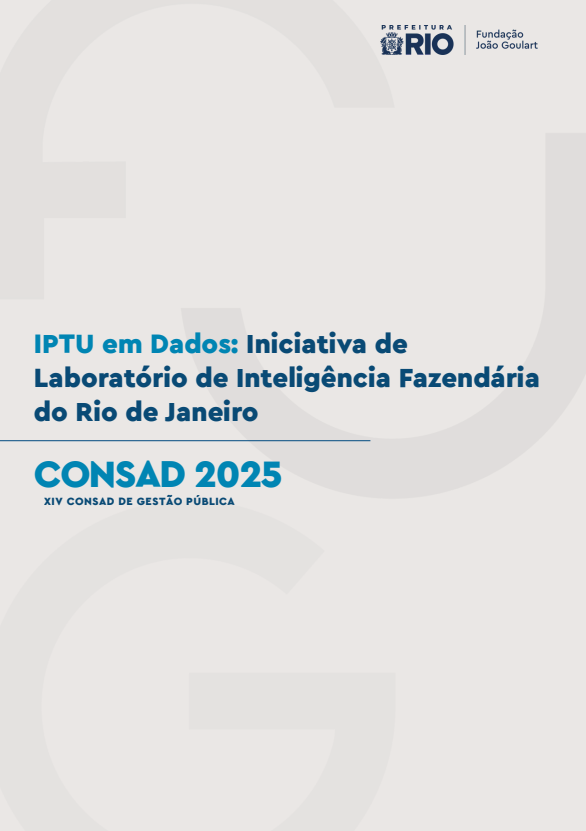 CONSAD 2025: IPTU em Dados: Iniciativa de Laboratório de Inteligência Fazendária do Rio de Janeiro