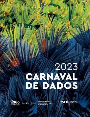 Relatório Carnaval de Dados – 2023